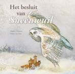 Maaike Fluitsma: Het besluit van Sneeuwuil. Kerstverhaal, Ophalen of Verzenden, Gelezen, Maaike Fluitsma, Helen van Vliet, Fictie algemeen