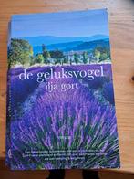 Ilja Gort - De geluksvogel, Ophalen of Verzenden, Zo goed als nieuw, Nederland, Ilja Gort