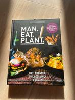 Man Eat Plant; hot, roasted, grilled, juicy & vegan, Ophalen of Verzenden, Zo goed als nieuw