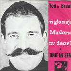 vinyl single  Ted de Braak, Ophalen of Verzenden, Gebruikt, Pop