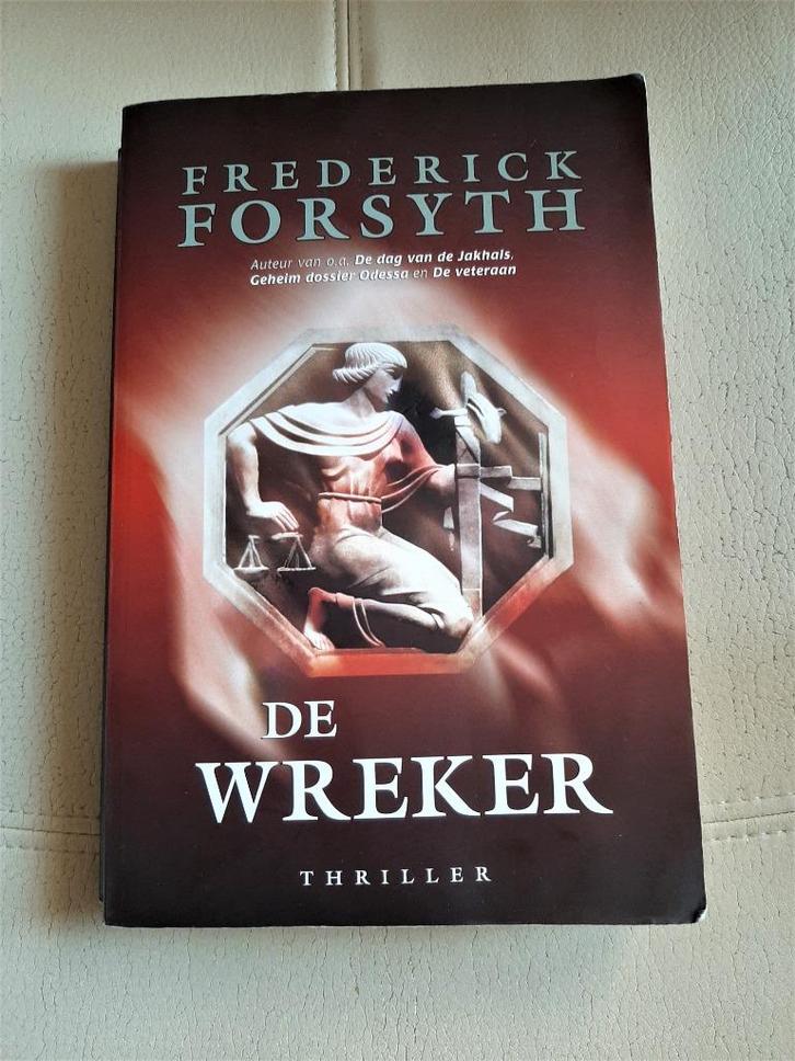 De wreker - Frederick Forsyth, Boeken, Thrillers, Zo goed als nieuw, Ophalen of Verzenden