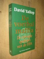de voetbalmaffia - david yallop, Ophalen of Verzenden, Zo goed als nieuw, Balsport