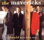 cd-single van The Mavericks ‎– I Should Have Been True, Verzenden, Zo goed als nieuw, Pop