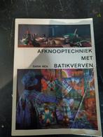 afknooptechniek met batikverven, Ophalen of Verzenden, Gelezen, Overige onderwerpen