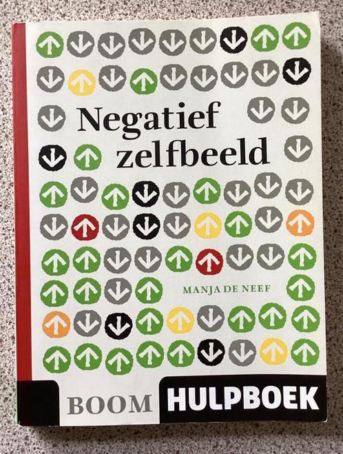 Negatief zelfbeeld - Manja de Neef, Boeken, Psychologie, Ophalen