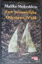 Malika Mokeddem : Een vrouwelijke Odysseus, N'zid, Boeken, Ophalen of Verzenden, Zo goed als nieuw