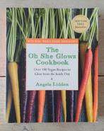 Angela Liddon - The oh she glows cookbook, Boeken, Ophalen of Verzenden, Zo goed als nieuw, Angela Liddon, Gezond koken