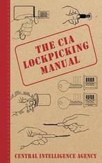 The CIA Lockpicking Manual / geheimen over slot en sleutels, Zo goed als nieuw, Verzenden