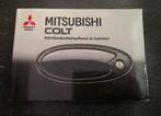 Handleiding Mitsubishi Colt, Ophalen of Verzenden