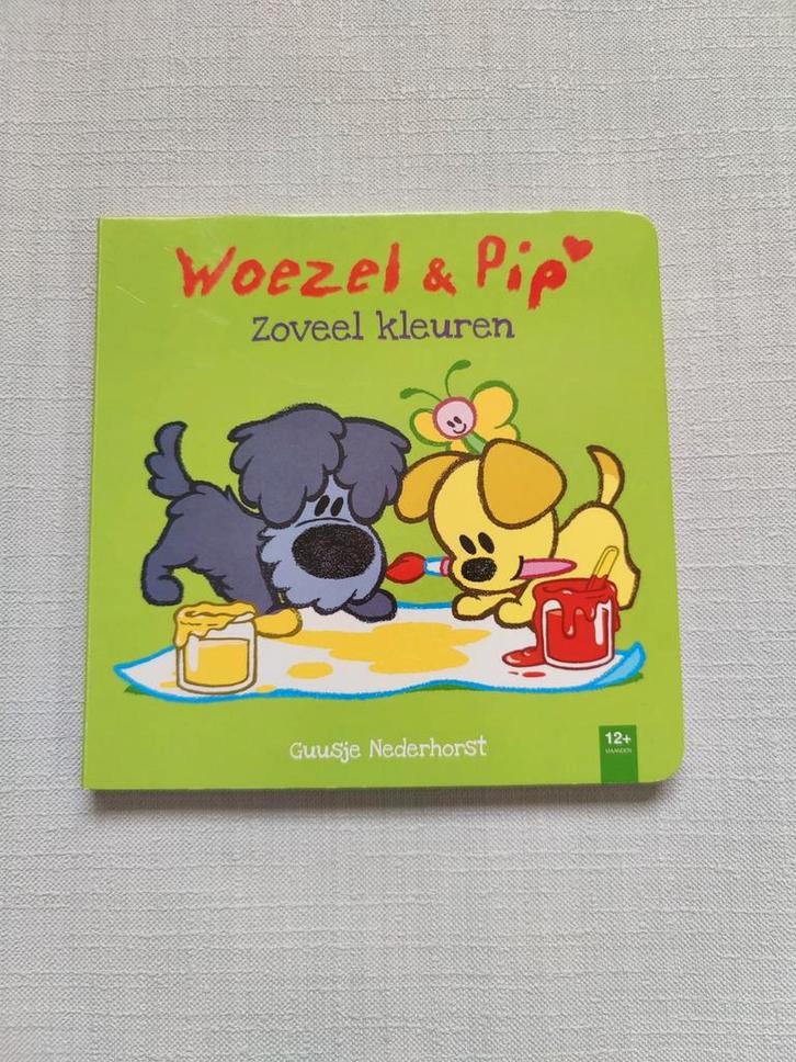 Woezel & Pip - Zoveel Kleuren (Boek), Boeken, Kinderboeken | Baby's en Peuters, Zo goed als nieuw, 1 tot 2 jaar, Ophalen of Verzenden