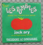 jack ary - les tomates, Ophalen of Verzenden, Zo goed als nieuw, 7 inch, Single