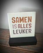 Tekst tegel "Samen" teksttegel met spreuk, Ophalen of Verzenden, Nieuw