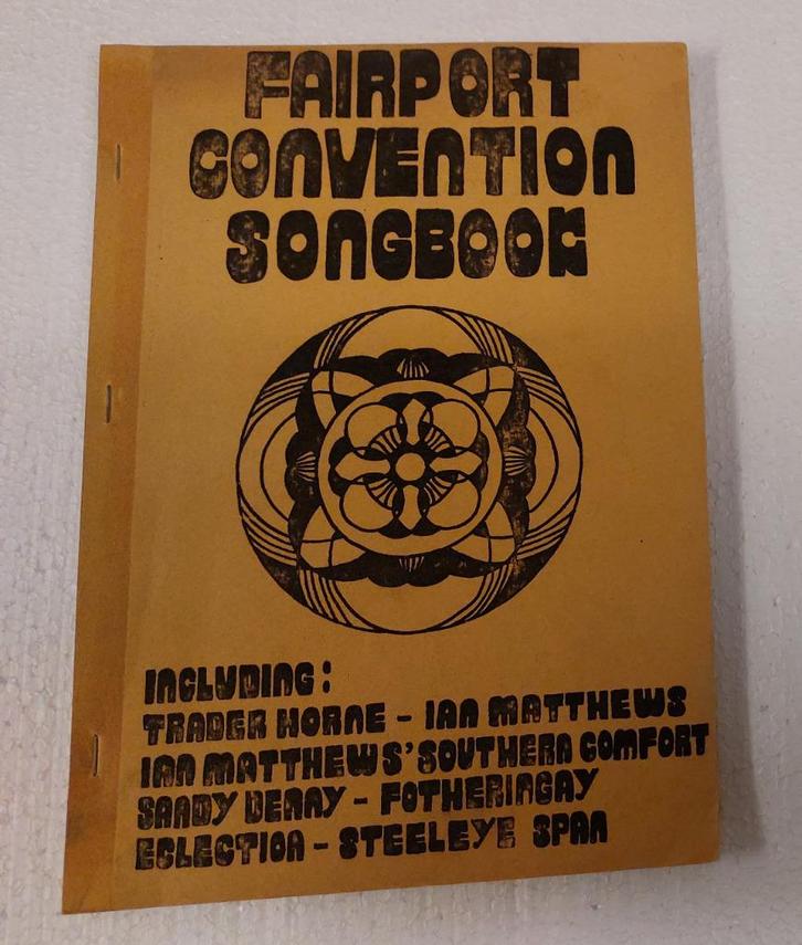 Fairport Convention SONGBOOK 1970-ies Hippie uitgave, Verzamelen, Muziek, Artiesten en Beroemdheden, Gebruikt, Boek, Tijdschrift of Artikel