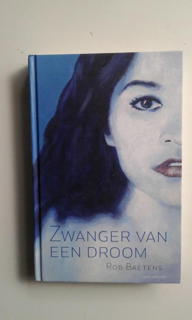 Zwanger van een droom- R Baetens nieuw, Boeken, Kinderboeken | Jeugd | 13 jaar en ouder, Nieuw, Ophalen of Verzenden