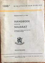 Handboek voor de  SOLDAAT - 13 april 1953, Gelezen, Ophalen of Verzenden, Landmacht, 1945 tot heden