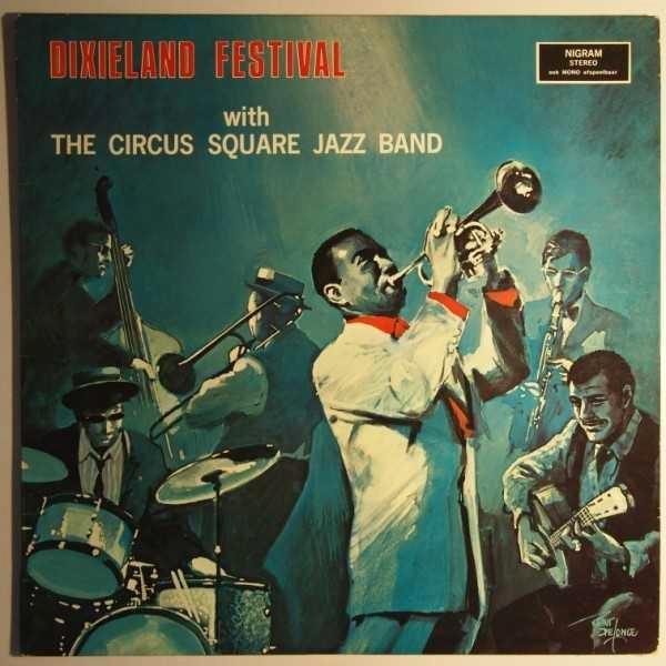 Vinyl LP the Circus  Square Jazz band :Dixieland Festival, Cd's en Dvd's, Vinyl | Jazz en Blues, Gebruikt, Jazz, 1960 tot 1980