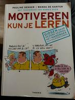 Pauline Dekker - Motiveren kun je leren, Zo goed als nieuw, Alpha, Pauline Dekker; Wanda de Kanter, HBO