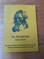 Ebba Pauli - De kluizenaar + extra boekje, Boeken, Ebba Pauli, Ophalen of Verzenden, Zo goed als nieuw