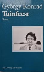 György Konrád - Tuinfeest (Ex.3), Ophalen of Verzenden, Gelezen, Europa overig