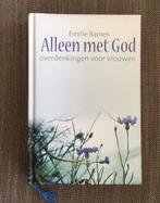 Emelie Barnes - Alleen met God, Boeken, Ophalen of Verzenden, Zo goed als nieuw, Emelie Barnes