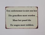 Ondernemer niet een koe reclamebord van metaal wandbord deco, Huis en Inrichting, Info@deconoord.nl, Deco Noord, Nieuw, Ophalen of Verzenden