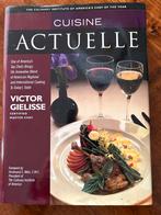 Cuisine Actuelle - Victor Gielisse Kookboek gesigneerd, Gelezen, Voorgerechten en Soepen, Ophalen of Verzenden, Gezond koken