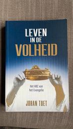 Johan Toet - leven in de volheid, Boeken, Christendom | Protestants, Ophalen of Verzenden, Zo goed als nieuw, Johan Toet
