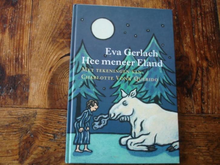 GG(764) hee meneer eland. Door eva gerlach met, Boeken, Kinderboeken | Jeugd | onder 10 jaar, Zo goed als nieuw, Fictie algemeen