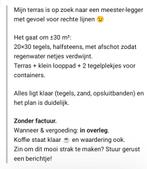 Gezocht een meester terras legger., Tuin en Terras, Ophalen of Verzenden, Beton, Klinkers