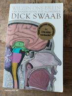 Wij zijn ons brein - Dick Swaab, Ophalen of Verzenden, Zo goed als nieuw, Functieleer of Neuropsychologie, Dick Swaab