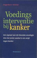 Engelbert Valstar Voedingsinterventie bij Kanker, Boeken, Ophalen of Verzenden, Nieuw