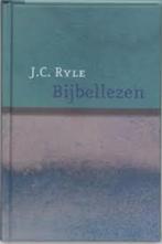 Bijbellezen J. C. Ryle 9789061409342, Boeken, Godsdienst en Theologie, Ophalen of Verzenden, Zo goed als nieuw, J. C. Ryle, Christendom | Protestants