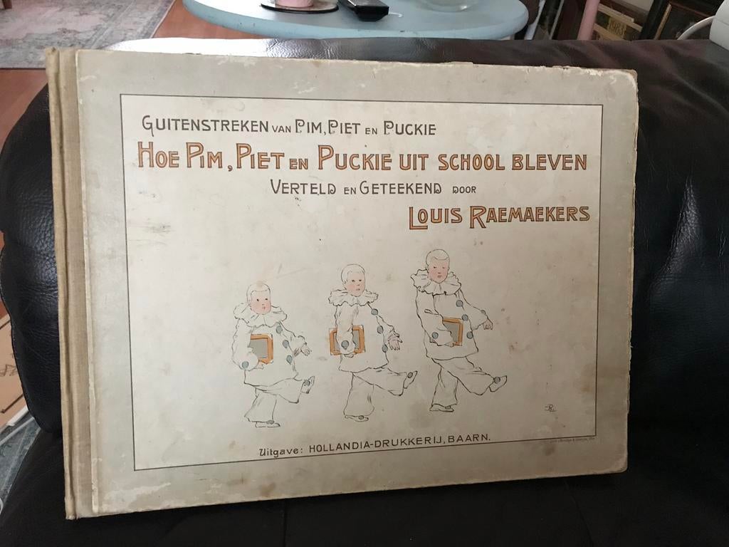 Hoe Pim,Piet en Puckie uit school bleven- Louis Raemaekers, Ophalen of Verzenden