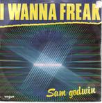Sam Godwin: I wanna freak, Cd's en Dvd's, Gebruikt, Verzenden, 7 inch, Single