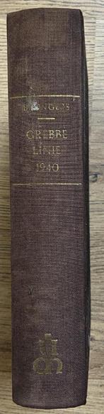 Boek - Grebbelinie 1940 - E.H. Brongers - 4de druk, Ophalen of Verzenden, Gelezen, Geschiedenis en Politiek