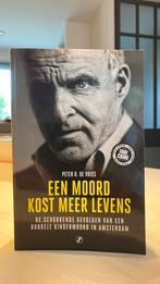 Peter R. De Vries - Een moord kost meer levens, Ophalen of Verzenden, Zo goed als nieuw, Peter R. De Vries