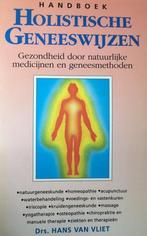 Hans van Vliet Handboek Holistische Geneeswijzen, Boeken, Ophalen of Verzenden, Nieuw, Spiritualiteit algemeen, Overige typen