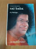 Sai Baba, Ophalen