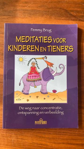 Femmy Brug - Meditaties voor kinderen en tieners