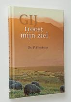 Gij Troost Mijn Ziel Ds P. Honkoop 9789033606724, Boeken, Ophalen of Verzenden, Zo goed als nieuw, Ds P. Honkoop, Christendom | Protestants