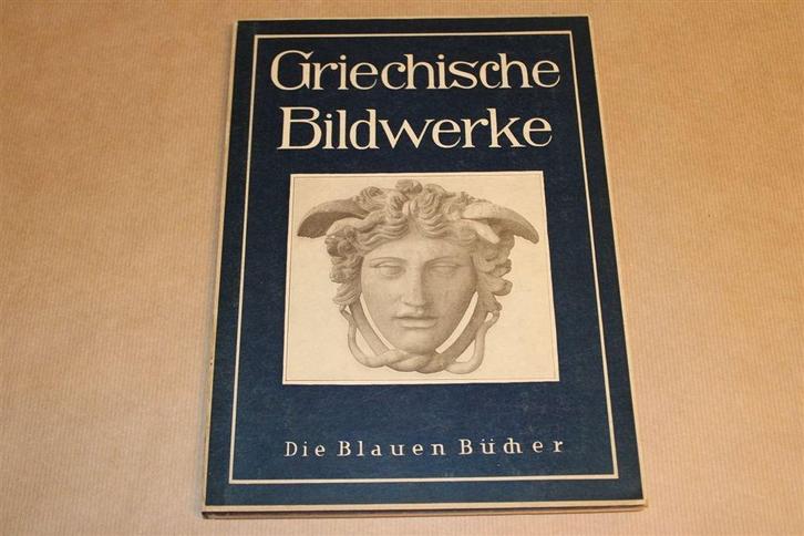 Griekse Beeldhouwkunst — Veel platen [1933], Boeken, Kunst en Cultuur | Beeldend, Gelezen, Ophalen of Verzenden