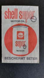 Shell super motor oil beschermt beter, Verzamelen, Verzenden, Nederland