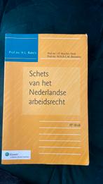 H.L. Bakels - Schets van het Nederlands arbeidsrecht, Boeken, Ophalen of Verzenden, Zo goed als nieuw, H.L. Bakels; I.P. Asscher-Vonk; W.H.A.C.M. Bouwens
