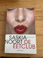Saskia Noort - De eetclub, Boeken, Ophalen of Verzenden, Zo goed als nieuw, Saskia Noort