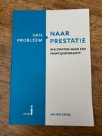 Van Probleem naar Prestatie - Praktijkopdracht, Ophalen of Verzenden, Beta, Zo goed als nieuw, HBO