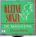 De Makkers - Kleine sonja, Cd's en Dvd's, Vinyl Singles, Gebruikt, 7 inch, Single, Ophalen of Verzenden
