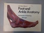 A Colout Atlas of Foot and Ankle Anatomy, Boeken, Studieboeken en Cursussen, Gelezen, Ophalen of Verzenden, HBO