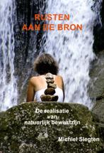 Michiel Slegten - Rusten aan de Bron (Natuurlijke Meditatie), Boeken, Verzenden, Zo goed als nieuw, Michiel Slegten