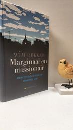 Dekker, Wim; Marginaal en missionair, Ophalen of Verzenden, Gelezen, Christendom | Protestants