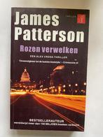 James Patterson: Rozen verwelken, Boeken, Gelezen, Ophalen of Verzenden, James Patterson